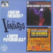 The Ventures - Guitar Freakout / Super Psychedelics (1995)
