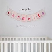 Christina Perri - songs for carmella: lullabies & sing-a-longs (2019)