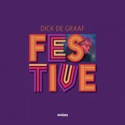 Dick de Graaf - Festive (2022)