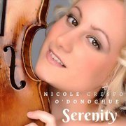 Nicole Crespo O’Donoghue & Mark Kinkaid - Serenity (2019)