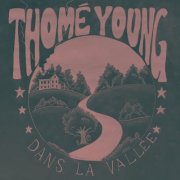 Thomé Young - Dans la vallée (2025) Hi-Res