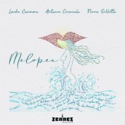 Antonia Criscuolo, Flavio Sellitto, Linda Cimmino - Melopea (2026)