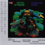 Don "Sugar Cane" Harris - Cup Full Of Dreams (1973) {2011, Remastered} CD-Rip