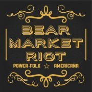 Bear Market Riot - Power-Folk Americana (2016) [FLAC]