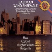 Eastman Wind Ensemble - Copland, Vaughan Williams, Hindemith (1989)