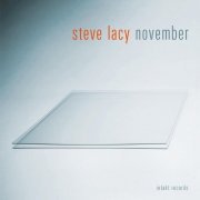 Steve Lacy - November (2010)