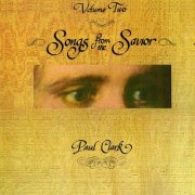 Paul Clark - Songs From the Savior Volume Two (1973)