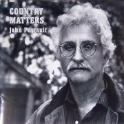 John Perrault - Country Matters (1995)