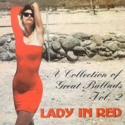 VA - Lady in red: A Collection Of Great Ballads, Vol.2 (1996)