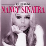 Nancy Sinatra - The Very Best Of Nancy Sinatra (2005)