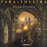 Zara-Thustra - Zara-Thustra (Neue Fronten) (2015)