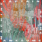 Captain of the Awesome Machine - Captain of the Awesome Machine (2020)