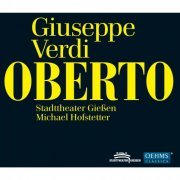 Stadttheater Giessen, Michael Hofstetter - Giuseppe Verdi: Oberto (2013)