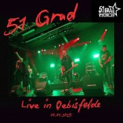 51 Grad - Live in Oebisfelde (Live) (2025) Hi-Res