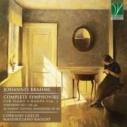 Massimiliano Baggio & Corrado Greco - Brahms: Complete Symphonies for Piano 4-Hands, Vol. 1 (2021)