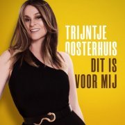 Trijntje Oosterhuis - Dit Is Voor Mij (2019) FLAC