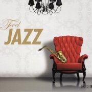 VA - Feel Jazz (2011) FLAC