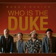 Duke & Dukies - Who Is the Duke (2025)