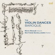 Maya Magub - The Violin Dances – Baroque (2025) Hi-Res