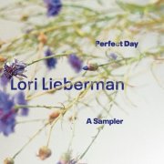 Lori Lieberman - Perfect Day A Sampler (2025) [Hi-Res]