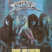 Sinner - Comin' Out Fighting (1986/2021)