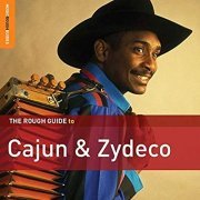 Various Artists - Rough Guide: Cajun & Zydeco (2011)