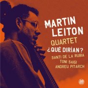 Martin Leiton - Qué Dirían? (2026) Hi-Res