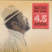 Martinho Da Vila - 4.5 Atual (2012)