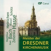 Various Artists - Meister der Dresdner Kirchenmusik (2019)