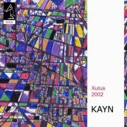 Roland Kayn - Xutus (2021)