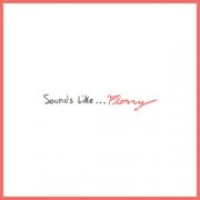Florry - Sounds Like... (2025)