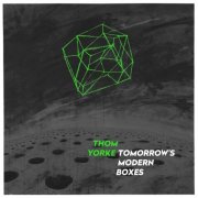Thom Yorke - Tomorrow's Modern Boxes (2014)