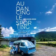 Jean Michel Borne - Au Dancing le Sporting (Album) (2025)