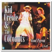 Kid Creole & The Coconuts - Stool Pigeon Live (2000)