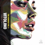 Vitolino Vibe & Friends - The Remixes Vol. 3 (2026)