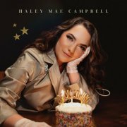 Haley Mae Campbell - 20Something (2023)