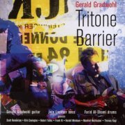 Gerald Gradwohl - Tritone Barrier (2007)