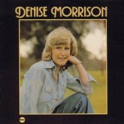 Denise Morrison - Denise Morrison (Reissue) (2014)