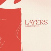 VA - Layers Various Artists 001 (2025)