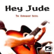 The Undergound Electrics - Hey Jude (Reissue) (1968)