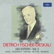 Ravel, Hindemith, Fortner, Reutter, Reimann - Dietrich Fischer-Dieskau: Lied-Edition, Vol. 3 (2020)