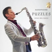 Denis Belyakov - Saxophone Puzzles (2026)