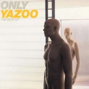Yazoo - Only Yazoo (The Best Of) (1999)
