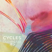 Duo AYA - Cycles (2025)