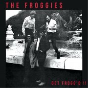 The Froggies – Get Frogg'd !! (1985)