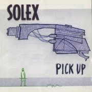 Solex - Pick Up (1999)