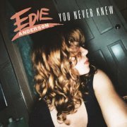 Edie Anderson - You Never Knew (2024) Hi Res