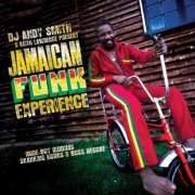 VA - DJ Andy Smith & Keith Lawrence Present Jamaican Funk Experience (2011)