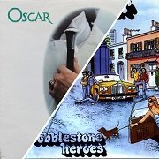 Oscar - Oscar / Cobblestone Heroes (Reissue) (1974-77/2010)