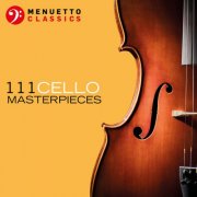 VA - 111 Cello Masterpieces (2025)